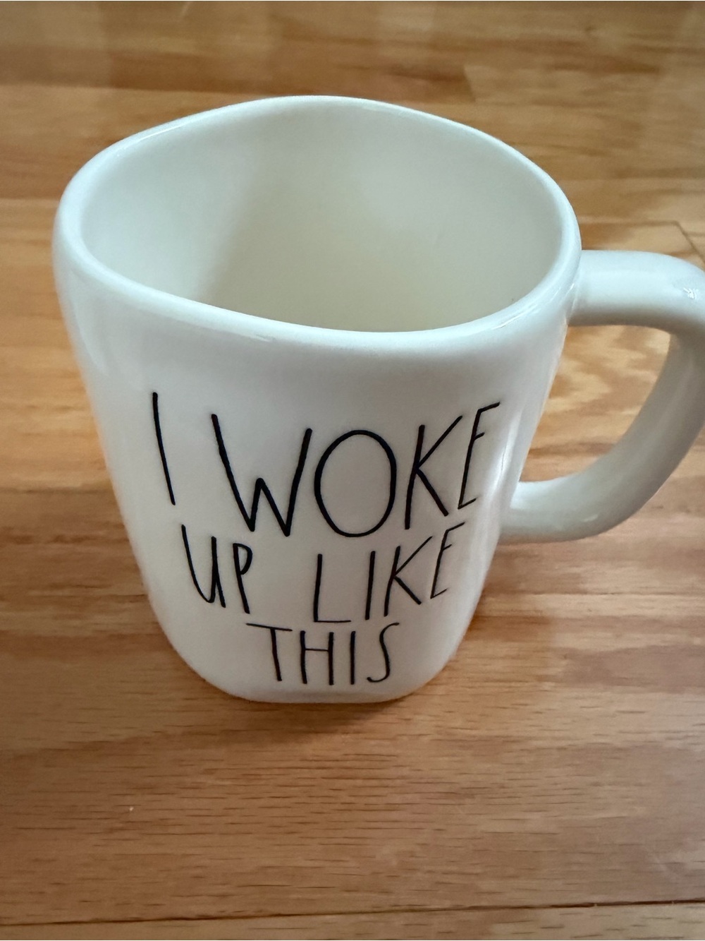 Rae Dunn White Ceramic Mug with 'I Woke Up Like This' Text